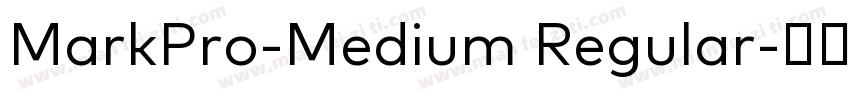 MarkPro-Medium Regular字体转换